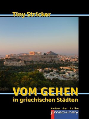 cover image of Vom Gehen in griechischen Städten